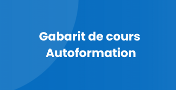 Gabarit autoformation Campus RÉCIT